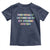 Autoimmune Disease Awereness Toddler T Shirt Personally Victimized By My Immune System