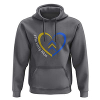 Down Syndrome Mom Hoodie Love Heart Three Arrows Lucky Mama T21 321