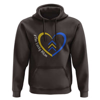 Down Syndrome Mom Hoodie Love Heart Three Arrows Lucky Mama T21 321