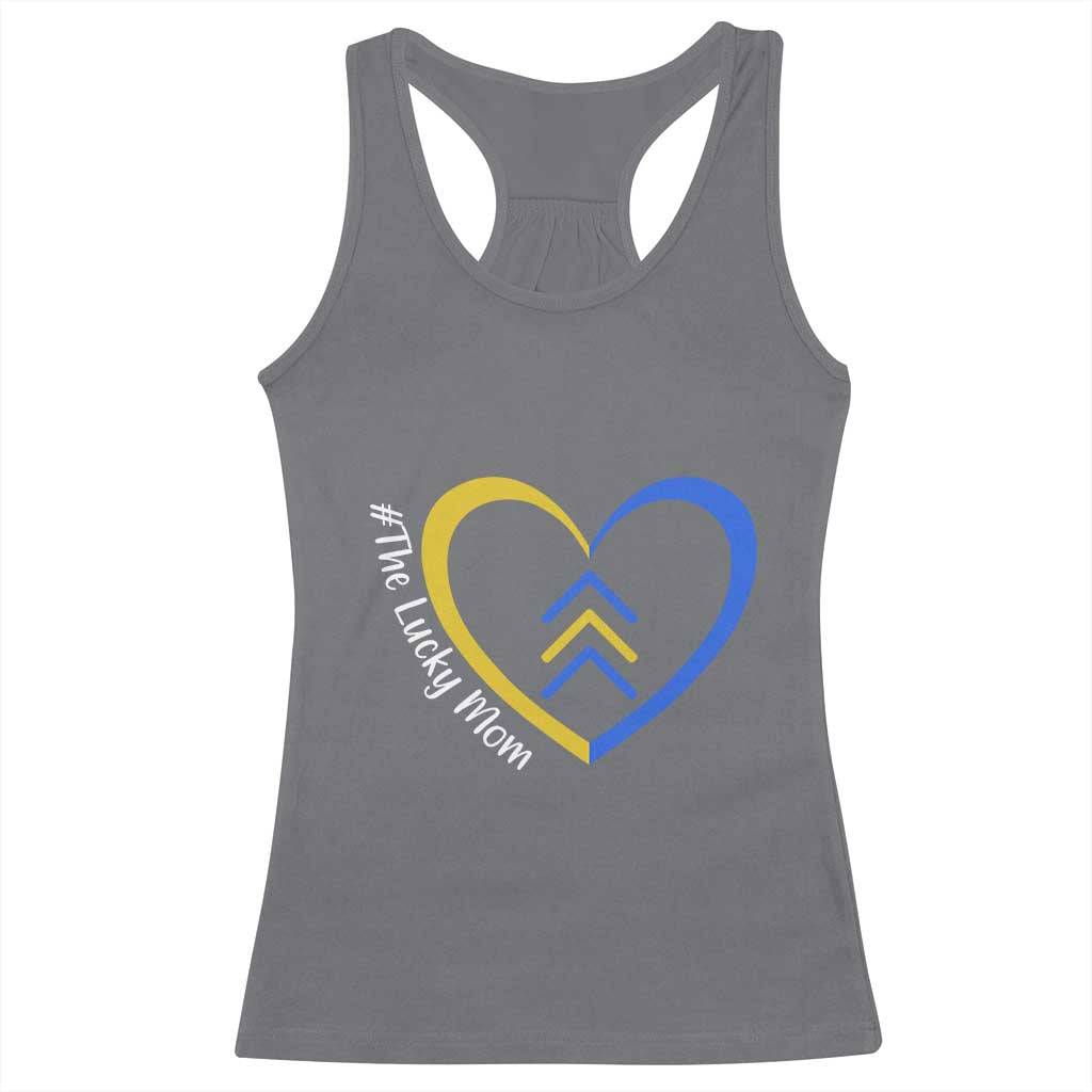 Down Syndrome Mom Racerback Tank Top Love Heart Three Arrows Lucky Mama T21 321