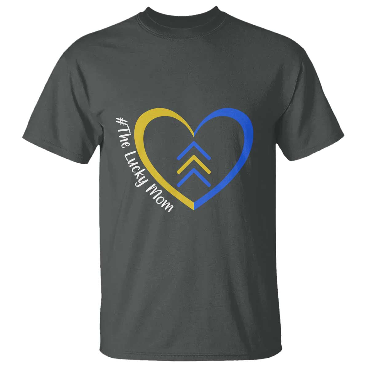 Down Syndrome Mom T Shirt Love Heart Three Arrows Lucky Mama T21 321