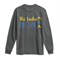 Down Syndrome Mom Long Sleeve Shirt Three Arrows The Lucky Mama T21 321