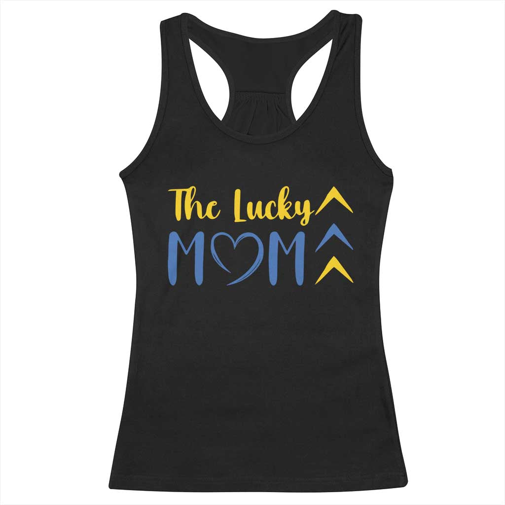 Down Syndrome Mom Racerback Tank Top Three Arrows The Lucky Mama T21 321