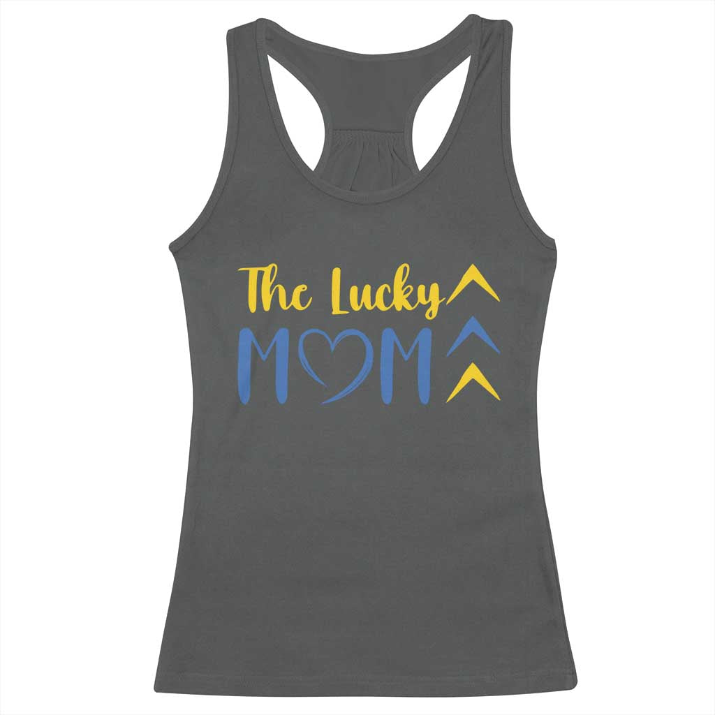 Down Syndrome Mom Racerback Tank Top Three Arrows The Lucky Mama T21 321