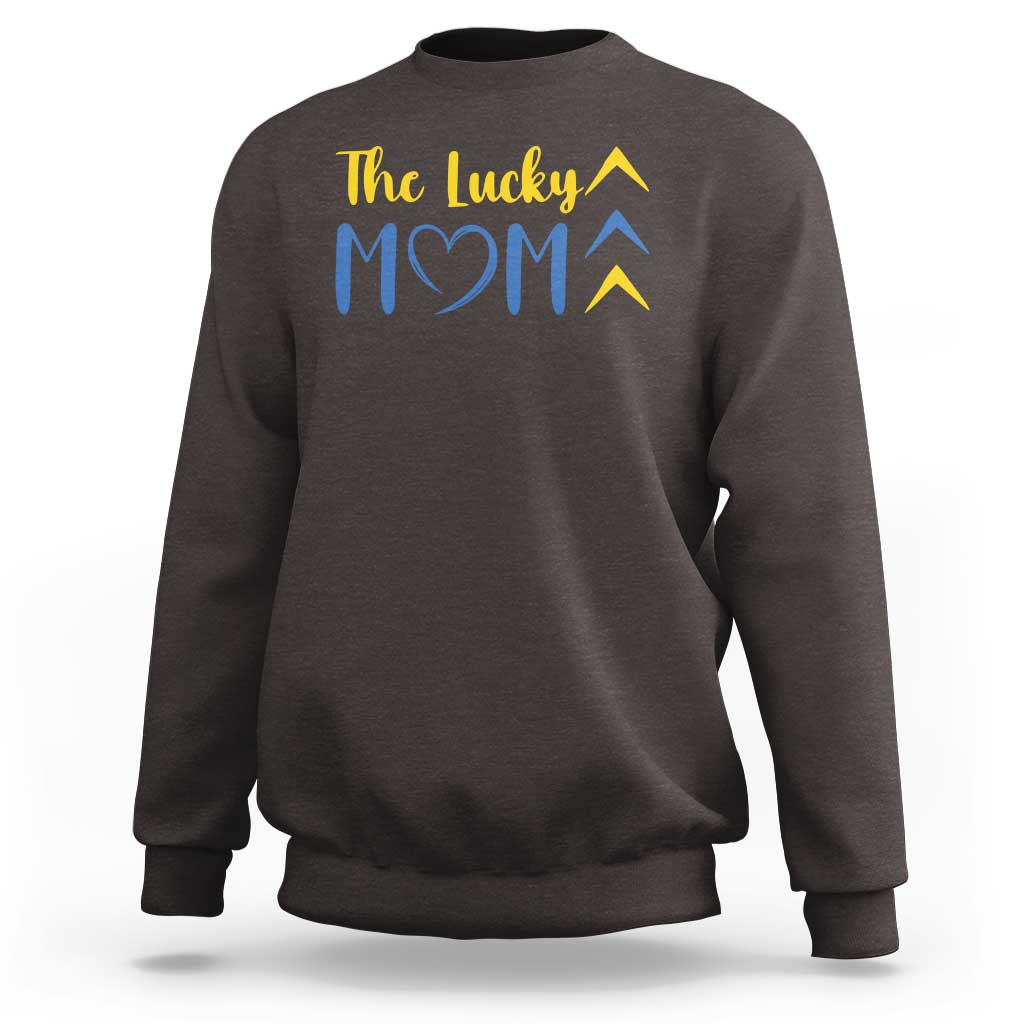Down Syndrome Mom Sweatshirt Three Arrows The Lucky Mama T21 321
