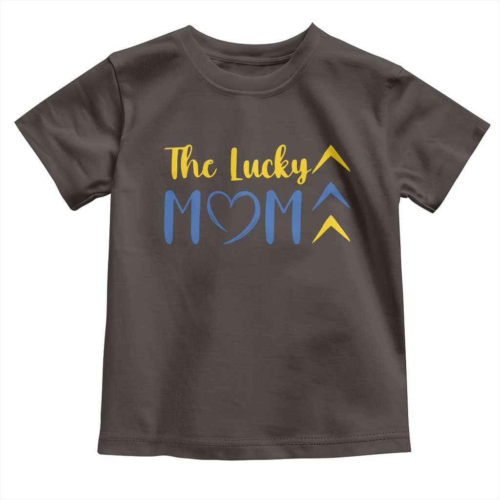 Down Syndrome Mom Toddler T Shirt Three Arrows The Lucky Mama T21 321