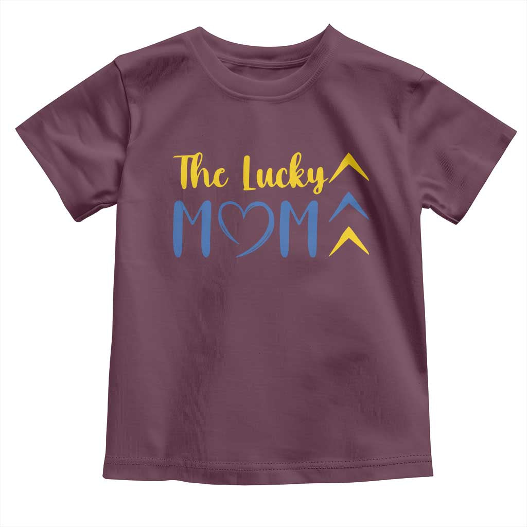 Down Syndrome Mom Toddler T Shirt Three Arrows The Lucky Mama T21 321