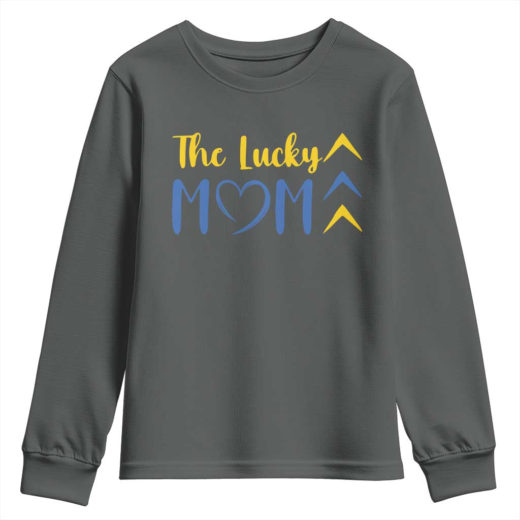 Down Syndrome Mom Youth Sweatshirt Three Arrows The Lucky Mama T21 321