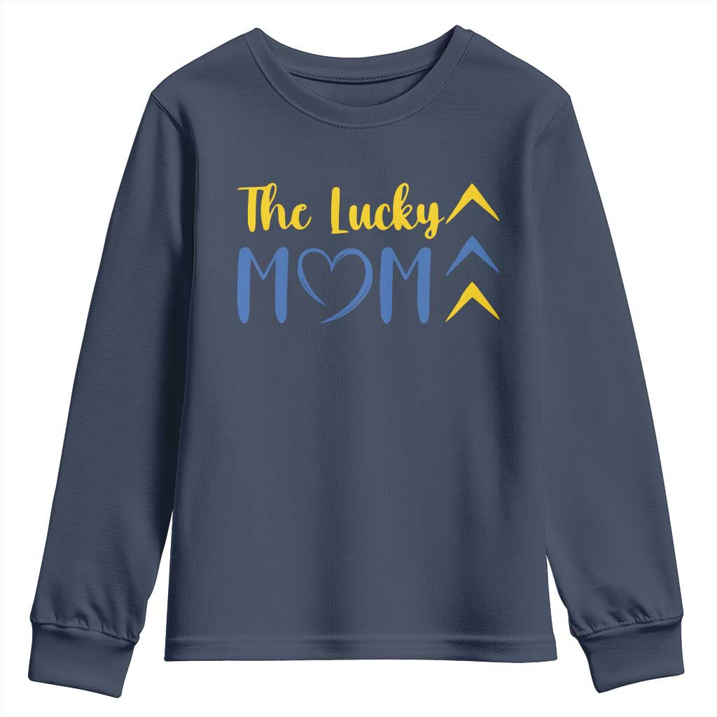 Down Syndrome Mom Youth Sweatshirt Three Arrows The Lucky Mama T21 321