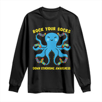 World Down Syndrome Day Long Sleeve Shirt Octopus Rock Your Sock Support 321