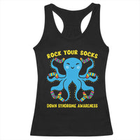 World Down Syndrome Day Racerback Tank Top Octopus Rock Your Sock Support 321