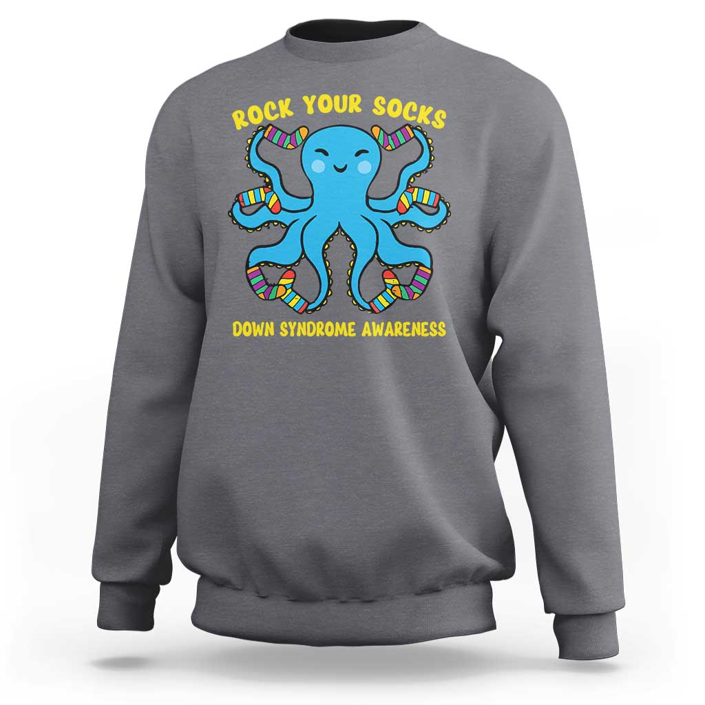 World Down Syndrome Day Sweatshirt Octopus Rock Your Sock Support 321
