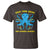 World Down Syndrome Day T Shirt Octopus Rock Your Sock Support 321