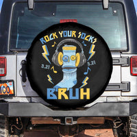 World Down Syndrome Day Spare Tire Cover Rock Your Sock Bruh Support 321