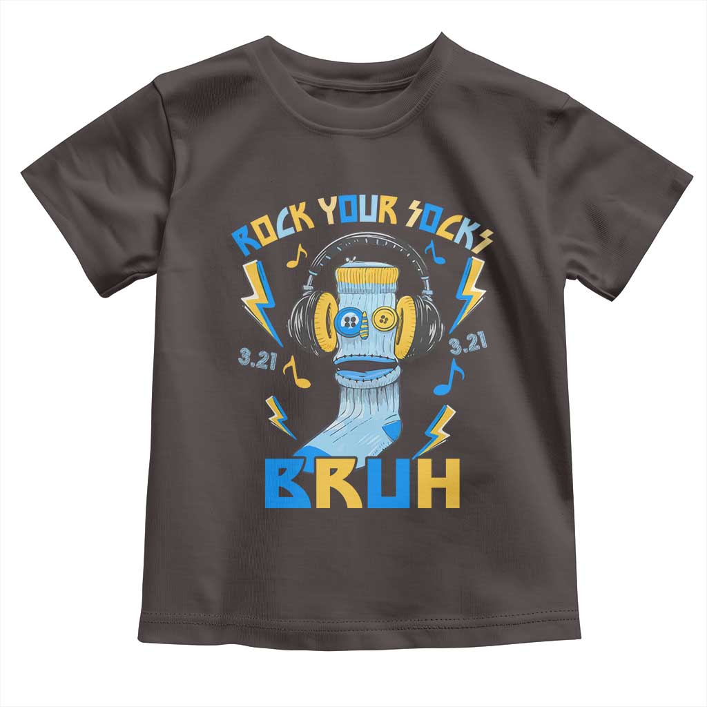 World Down Syndrome Day Toddler T Shirt Rock Your Sock Bruh Support 321