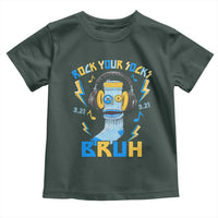 World Down Syndrome Day Toddler T Shirt Rock Your Sock Bruh Support 321
