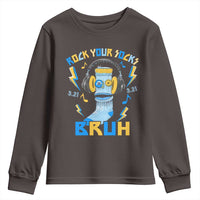 World Down Syndrome Day Youth Sweatshirt Rock Your Sock Bruh Support 321