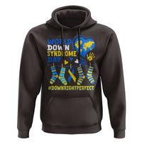 World Down Syndrome Day Hoodie Blue Yellow Ribbon Down Right Perfect Awareness Support