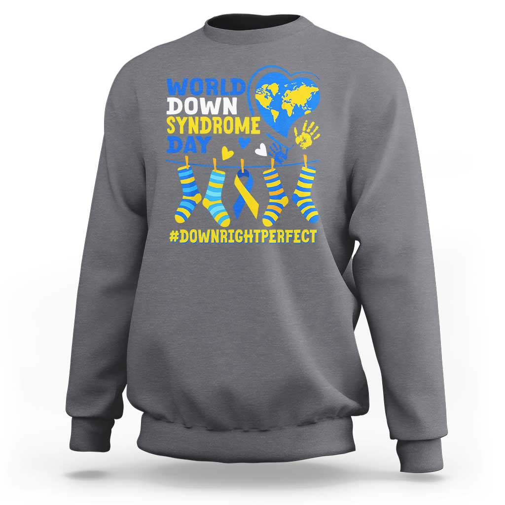 World Down Syndrome Day Sweatshirt Blue Yellow Ribbon Down Right Perfect Awareness Support