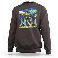 World Down Syndrome Day Sweatshirt Blue Yellow Ribbon Down Right Perfect Awareness Support