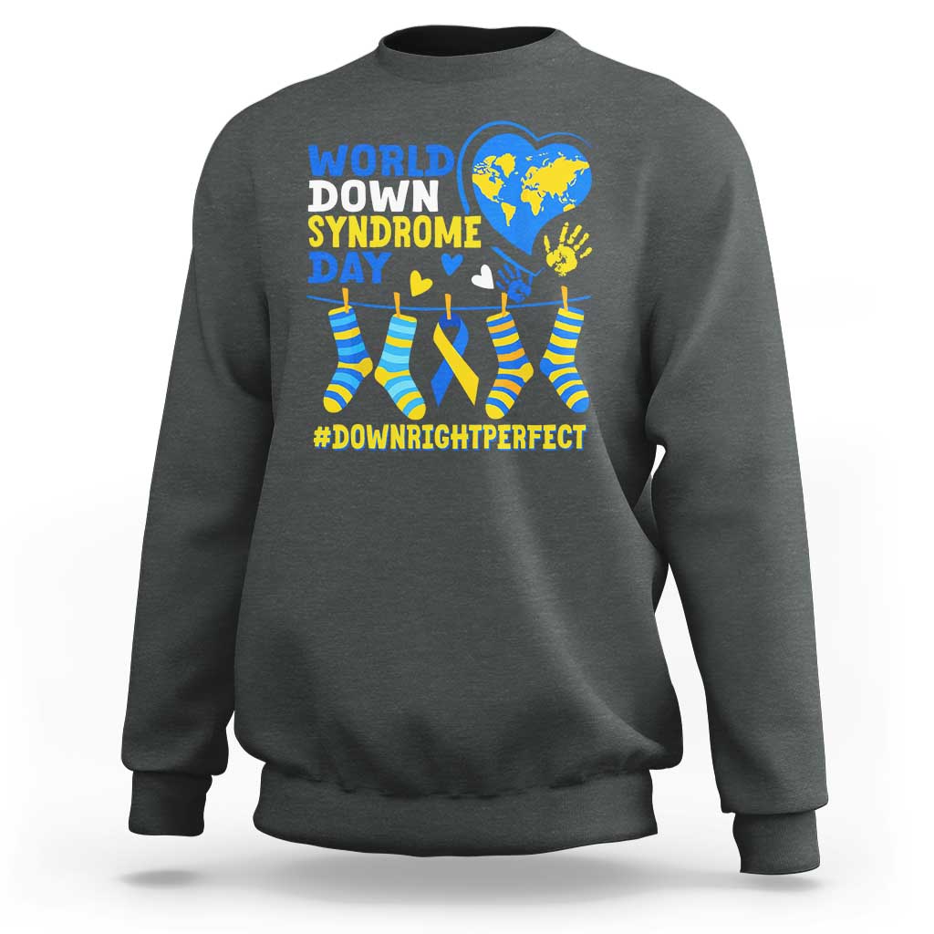 World Down Syndrome Day Sweatshirt Blue Yellow Ribbon Down Right Perfect Awareness Support