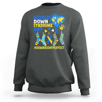 World Down Syndrome Day Sweatshirt Blue Yellow Ribbon Down Right Perfect Awareness Support