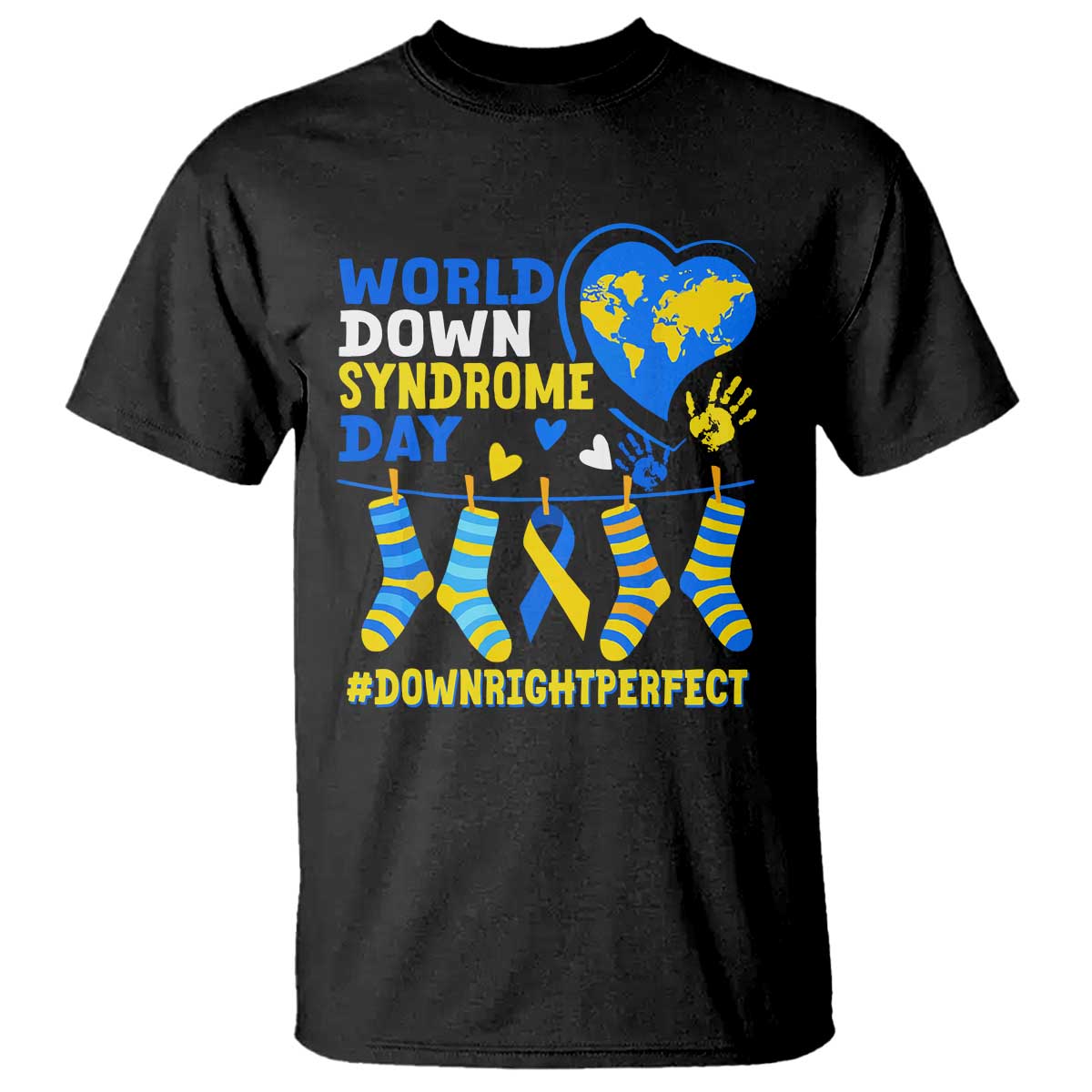 World Down Syndrome Day T Shirt Blue Yellow Ribbon Down Right Perfect Awareness Support