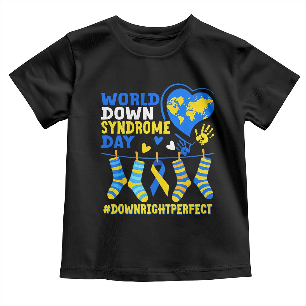 World Down Syndrome Day Toddler T Shirt Blue Yellow Ribbon Down Right Perfect Awareness Support