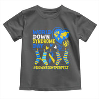 World Down Syndrome Day Toddler T Shirt Blue Yellow Ribbon Down Right Perfect Awareness Support