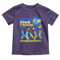 World Down Syndrome Day Toddler T Shirt Blue Yellow Ribbon Down Right Perfect Awareness Support