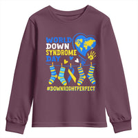 World Down Syndrome Day Youth Sweatshirt Blue Yellow Ribbon Down Right Perfect Awareness Support