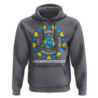 World Down Syndrome Day Hoodie 321 Awareness Support Blue Yellow Ribbon Down Right Perfect