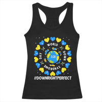 World Down Syndrome Day Racerback Tank Top 321 Awareness Support Blue Yellow Ribbon Down Right Perfect