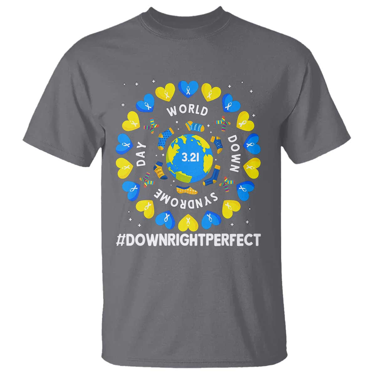 World Down Syndrome Day T Shirt 321 Awareness Support Blue Yellow Ribbon Down Right Perfect