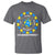 World Down Syndrome Day T Shirt 321 Awareness Support Blue Yellow Ribbon Down Right Perfect