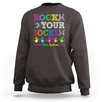 World Down Syndrome Day Sweatshirt Rock Your Socks Awareness Support 321