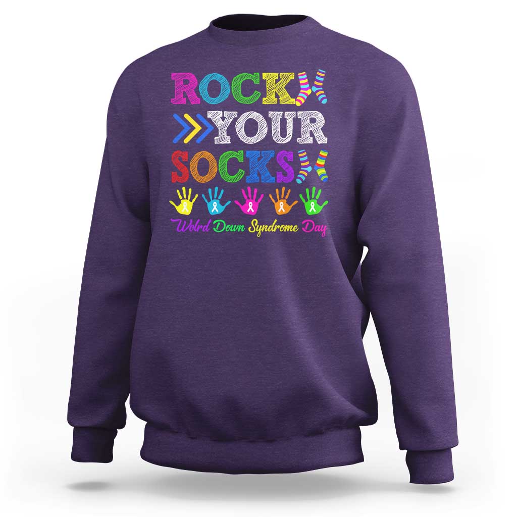 World Down Syndrome Day Sweatshirt Rock Your Socks Awareness Support 321