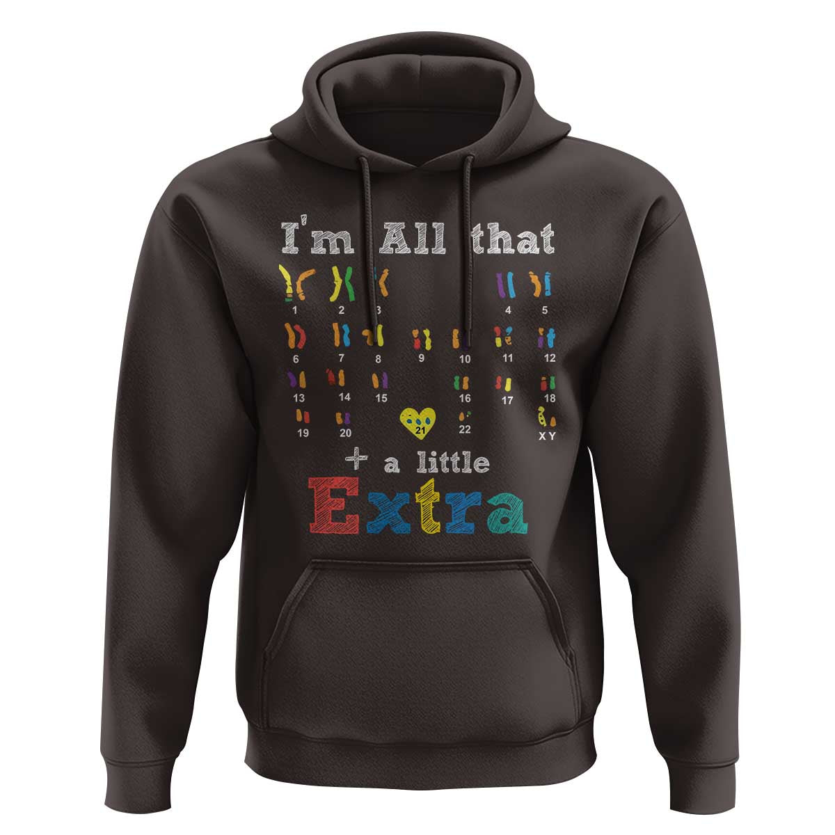 World Down Syndrome Day Hoodie 321 Awareness Support All That Little Extra T21