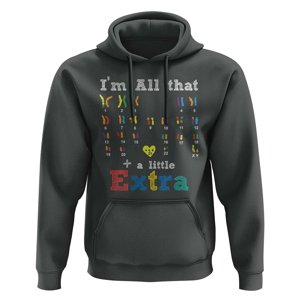 World Down Syndrome Day Hoodie 321 Awareness Support All That Little Extra T21