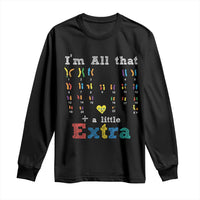 World Down Syndrome Day Long Sleeve Shirt 321 Awareness Support All That Little Extra T21