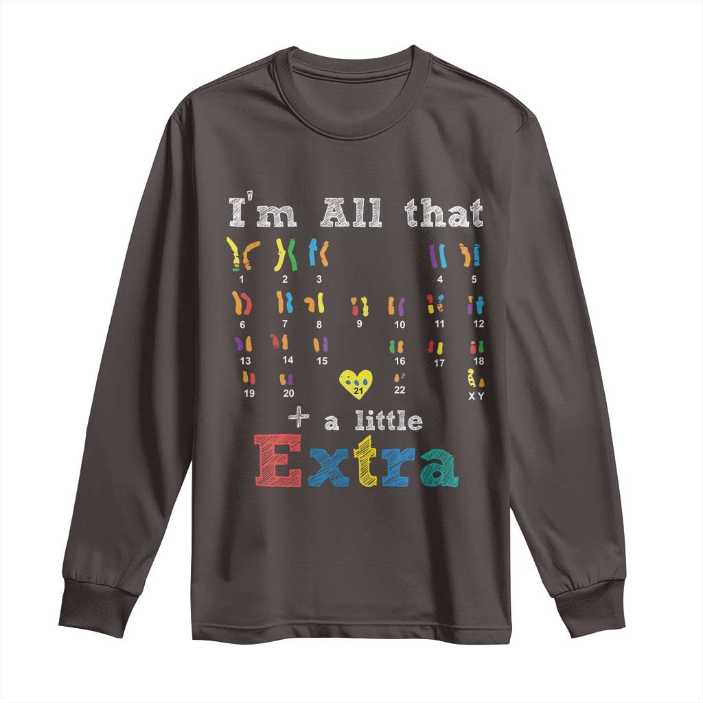 World Down Syndrome Day Long Sleeve Shirt 321 Awareness Support All That Little Extra T21