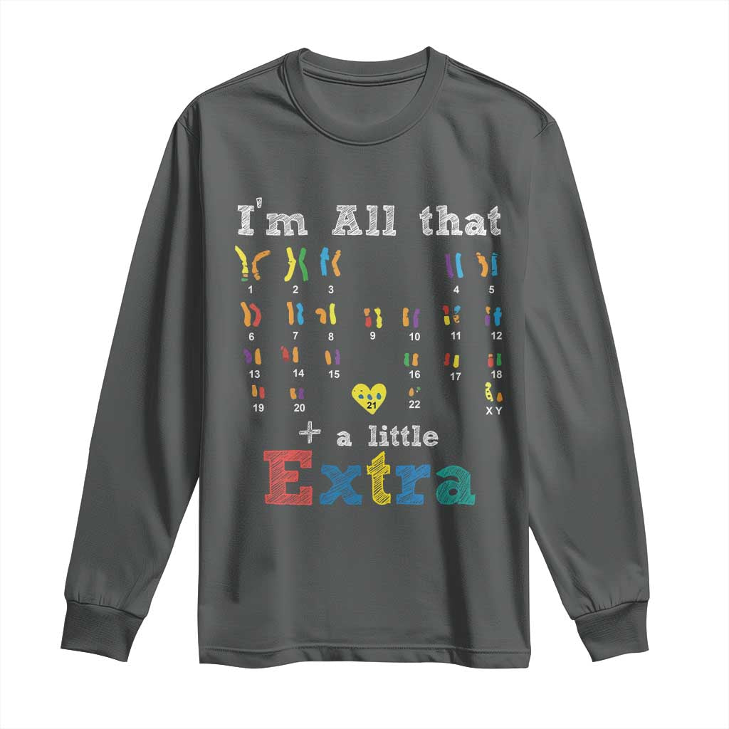 World Down Syndrome Day Long Sleeve Shirt 321 Awareness Support All That Little Extra T21