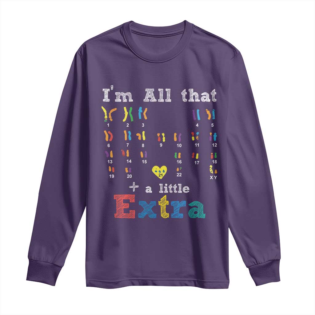 World Down Syndrome Day Long Sleeve Shirt 321 Awareness Support All That Little Extra T21