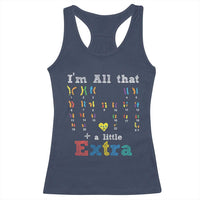 World Down Syndrome Day Racerback Tank Top 321 Awareness Support All That Little Extra T21