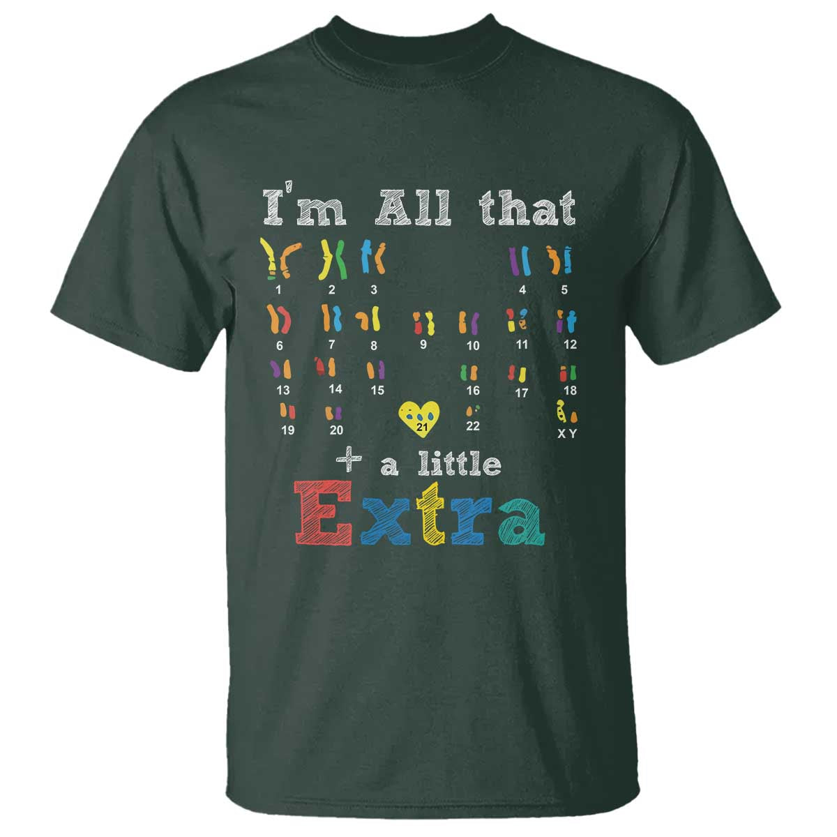 World Down Syndrome Day T Shirt 321 Awareness Support All That Little Extra T21