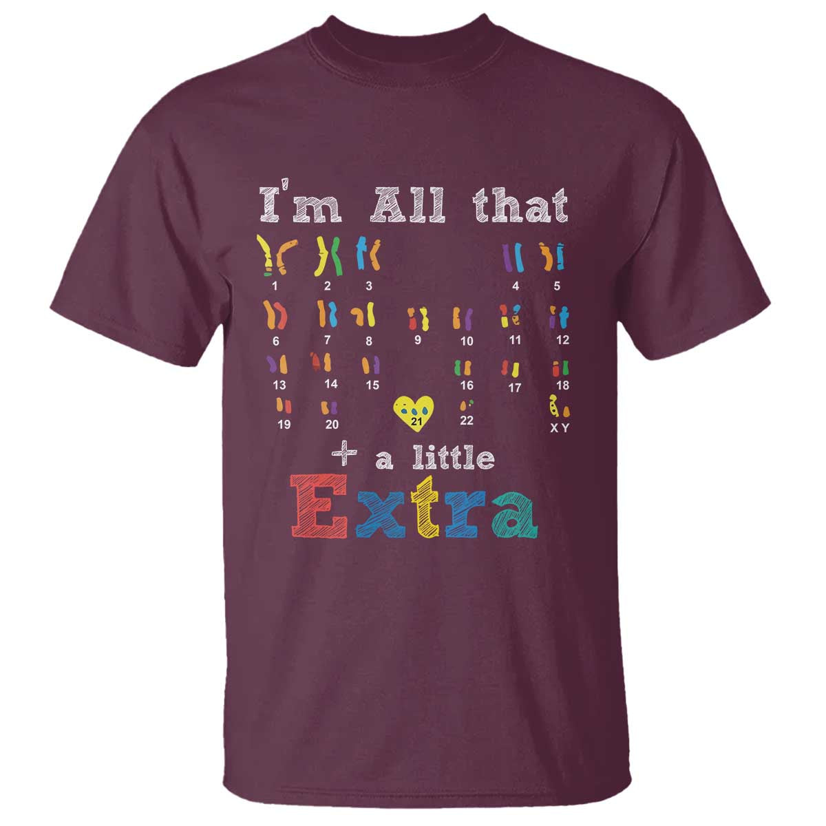 World Down Syndrome Day T Shirt 321 Awareness Support All That Little Extra T21