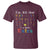 World Down Syndrome Day T Shirt 321 Awareness Support All That Little Extra T21