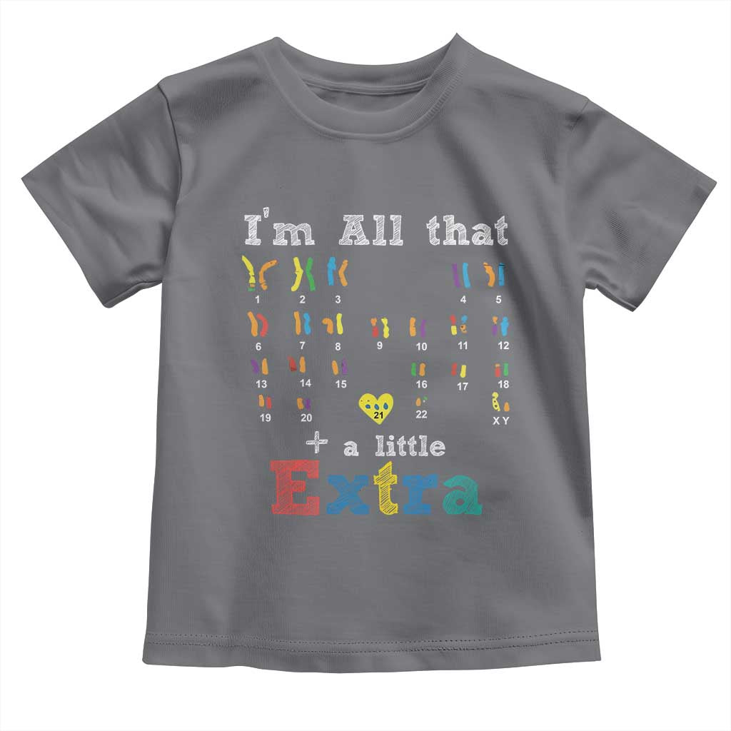 World Down Syndrome Day Toddler T Shirt 321 Awareness Support All That Little Extra T21
