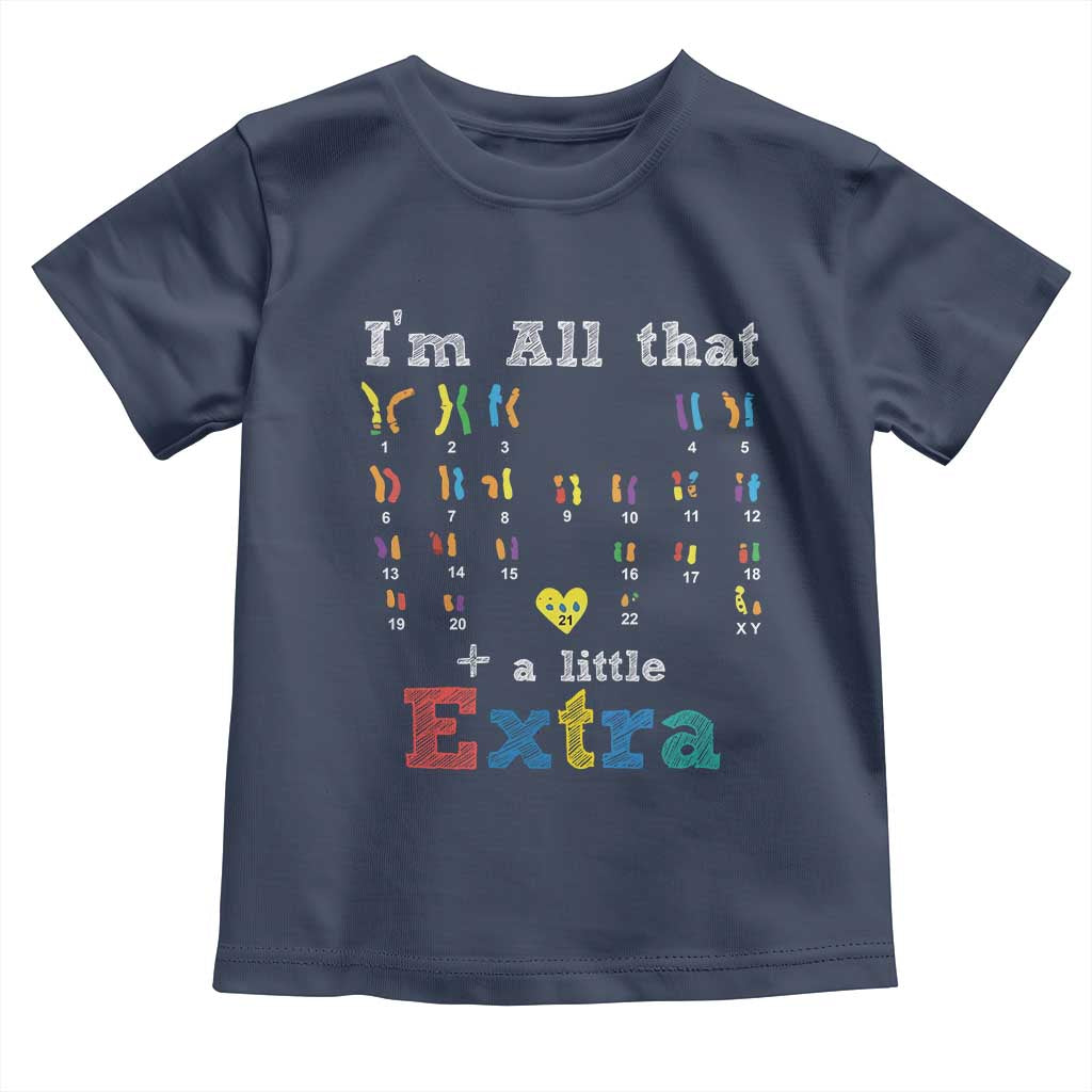 World Down Syndrome Day Toddler T Shirt 321 Awareness Support All That Little Extra T21