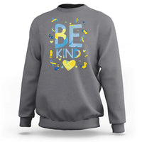 World Down Syndrome Day Sweatshirt Awareness Support Blue Yellow Ribbon Be Nice Kind